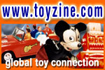 Toyzine.com, your global toy and collectibles connection...