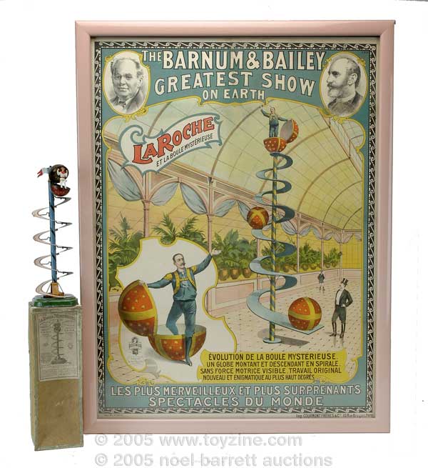 poster advertises a remarkable circus act that delighted circus fans around 1900. To the left is a wonderful French toy by Martin